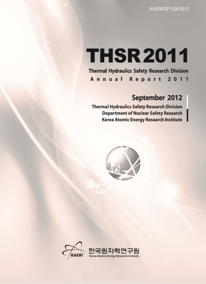Thermal hydraulics safety research division annual report 2011