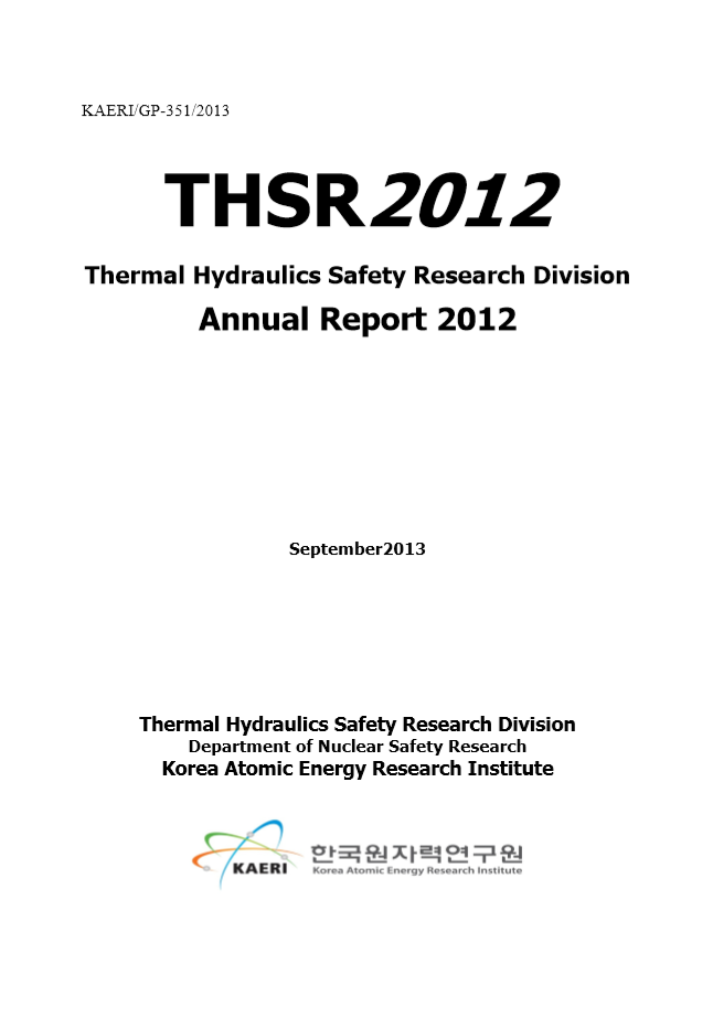Thermal hydraulics safety research division annual report 2012